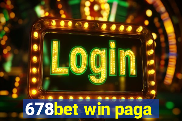 678bet win paga